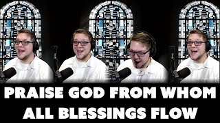 DOXOLOGY + AMEN (A Capella Worship Benediction)