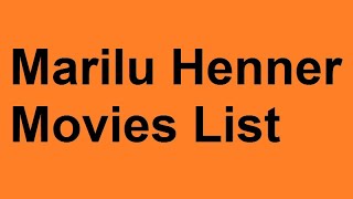 Marilu Henner Movies List
