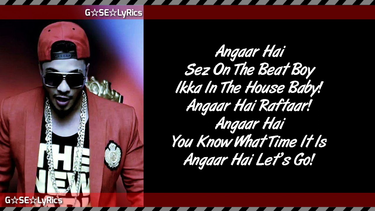 Angaar(Lyrics)|RaftAAr Ft.Ikka|Sez on The Beat|G🔽SE🔼LyRics