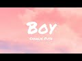 Charlie Puth Boy Lyrics 