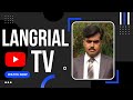 Langrial tv introduction