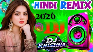 ❤️‍🔥 New Bollywood DJ Remix 2026 🔥 Best Hindi Songs 💙 Old Is Gold Nonstop DJ Mix 🥀