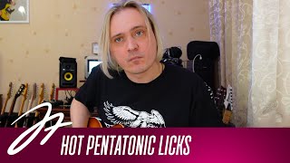 Hot Pentatonic Licks