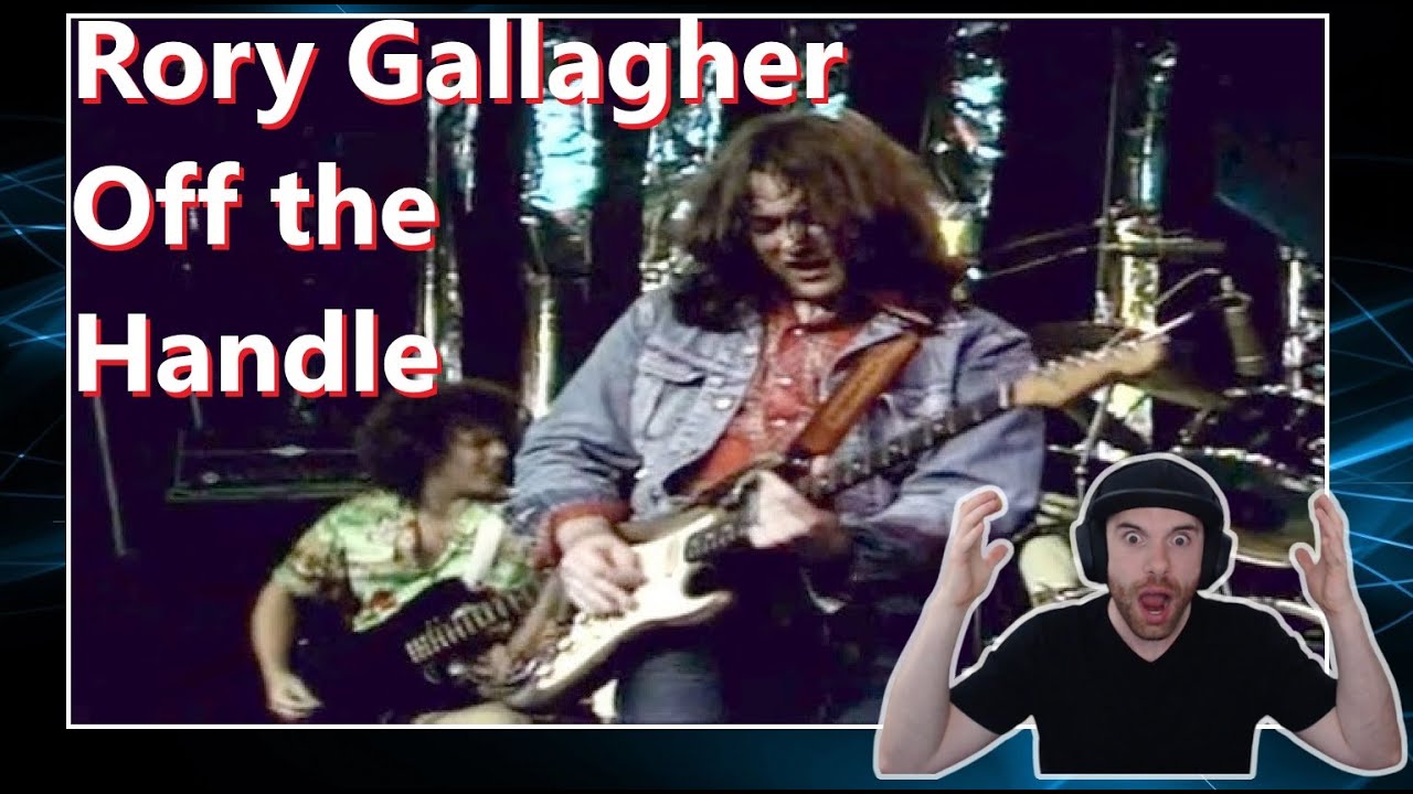 Rory Gallagher | Off the Handle | (First Time Hearing) Live Montreux 1979 Reaction Rory Gallagher | Off the Handle | (First Time Hearing) Live Montreux 1979 Reaction