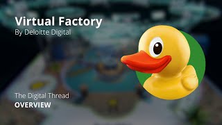 Virtual Factory: Digital thread use case overview