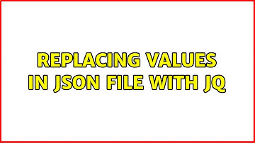 Replacing values in json file with jq