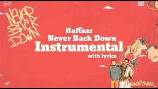 Never back down instrumental | Raftaar | 2022