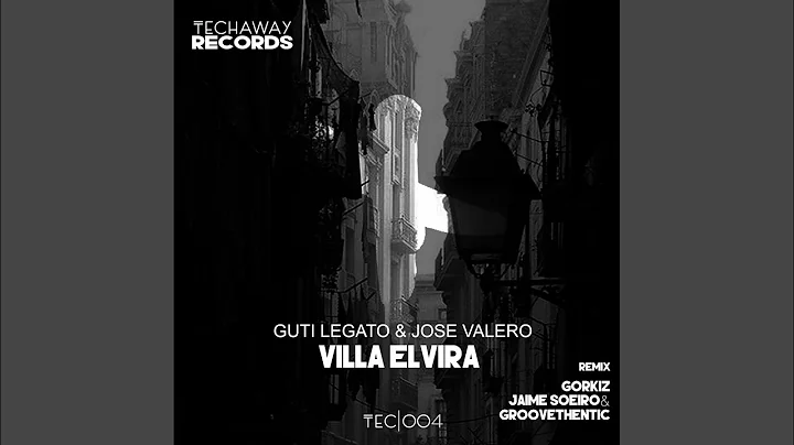 Villa Elvira (Gorkiz Remix)