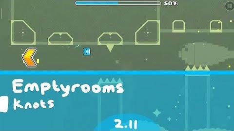 Emptyrooms by Knots - GD 2.11