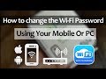 How to  Change Your WiFi Name/Password From Phone or PC - Tutorial