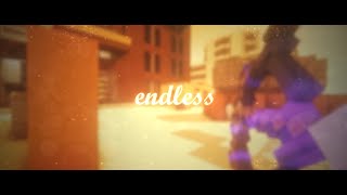 Endless - Minecraft OITC Edit :DDDDDDDDD