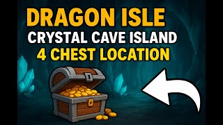 The Legends of Neverland, Dragon isle map 4 chest location The Legends of Neverland, Dragon isle map 4 chest location