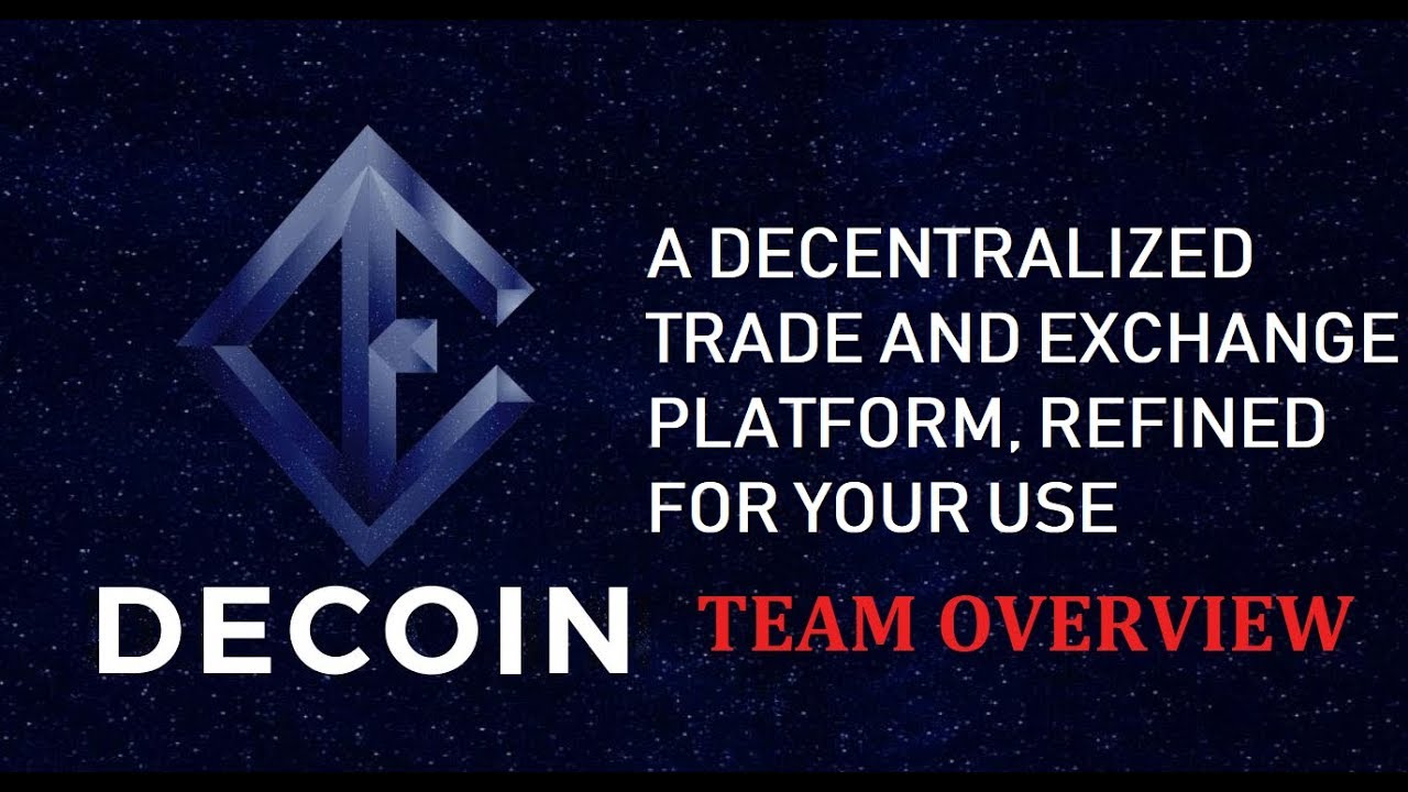 Decoin Team Overview