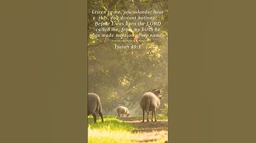 Thumbnail of Bible | Isaiah 49:1 | Listen to me you islands hear ...