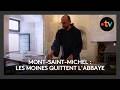 🏰🙏 Mont-Saint-Michel : les moines quittent l’abbaye