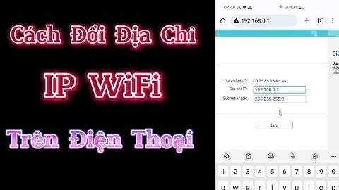 Cách Đổi Địa Chỉ iP Của Wifi Bằng Điện Thoại - Thật Google.