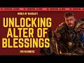 How To Unlock Alter Of Blessings &amp; All The Loa Blessings - No-Nonsense Guide - World of Warcraft