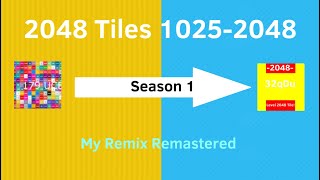 2048 Tiles All Levels - 1025-2048 8 2048 tiles's Remix - [Part II]