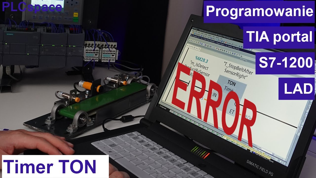 Błędne wykorzystanie Timer-a TON - Kurs programowania PLC Siemens S7 ...