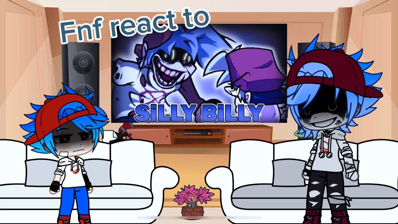 FNF Cast react to hit single Silly Billy mod || vs Yourself || gacha club