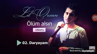 Lil Orxan/Deryayam Resimi