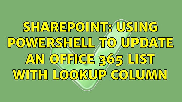 Sharepoint: Using Powershell to update an Office 365 List with lookup column