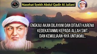 CARA MERAIH KEBAHAGIAAN DUNIA DAN AKHIRAT // TASAWUF SYEKH ABDUL QODIR JAELANI