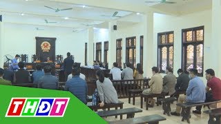 Xét xử Nguyên Chánh Thanh tra Bộ Thông tin và Truyền thông | THDT