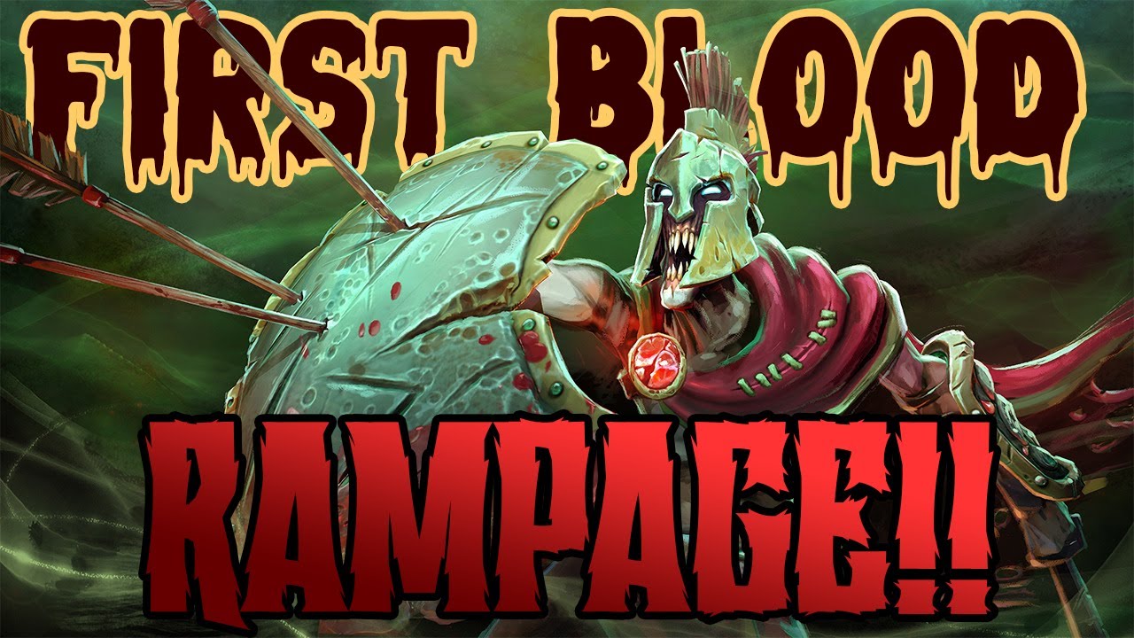 Dota 2 First Blood Rampage