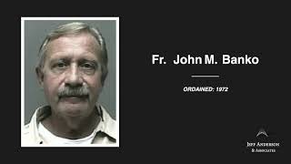 Priest Accused of Sexual Abuse: Banko, John M - Archdiocese/Diocese(s) in New Jersey