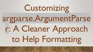 Customizing argparse.ArgumentParser: A Cleaner Approach to Help Formatting