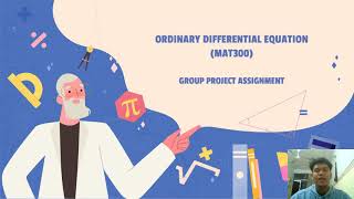 MAT 300 - ORDINARY DIFFERENTIAL EQUATION