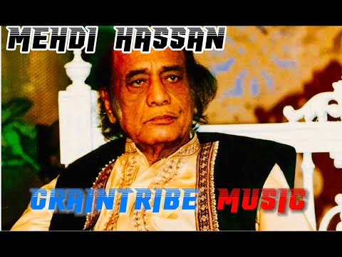 Mehdi Hassan Best Ghazal Original