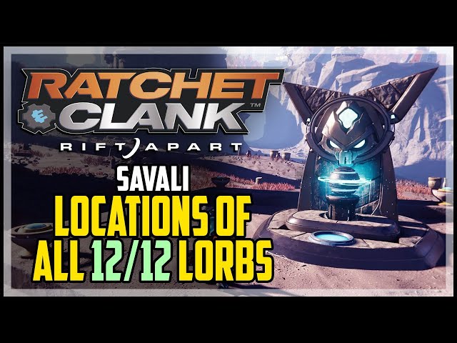 Ratchet & Clank: Rift Apart - Lorb Locations