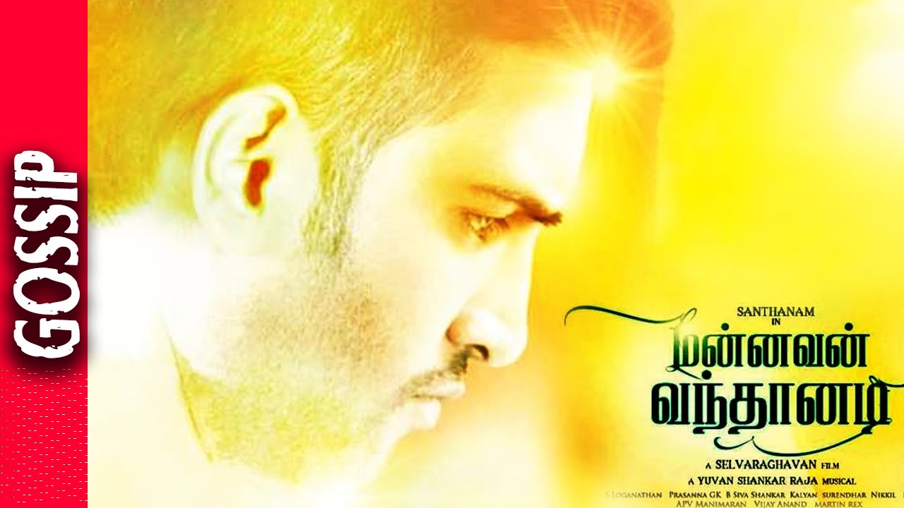 Mannavan Vanthanadi First Look Out - Kollywood Latest News & Gossip