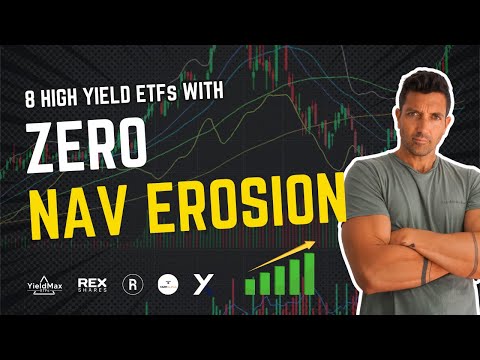 8 High Yield ETFs With ZERO NAV Erosion 