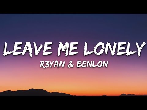 R3yan Benlon - Leave Me Lonely 7clouds Release