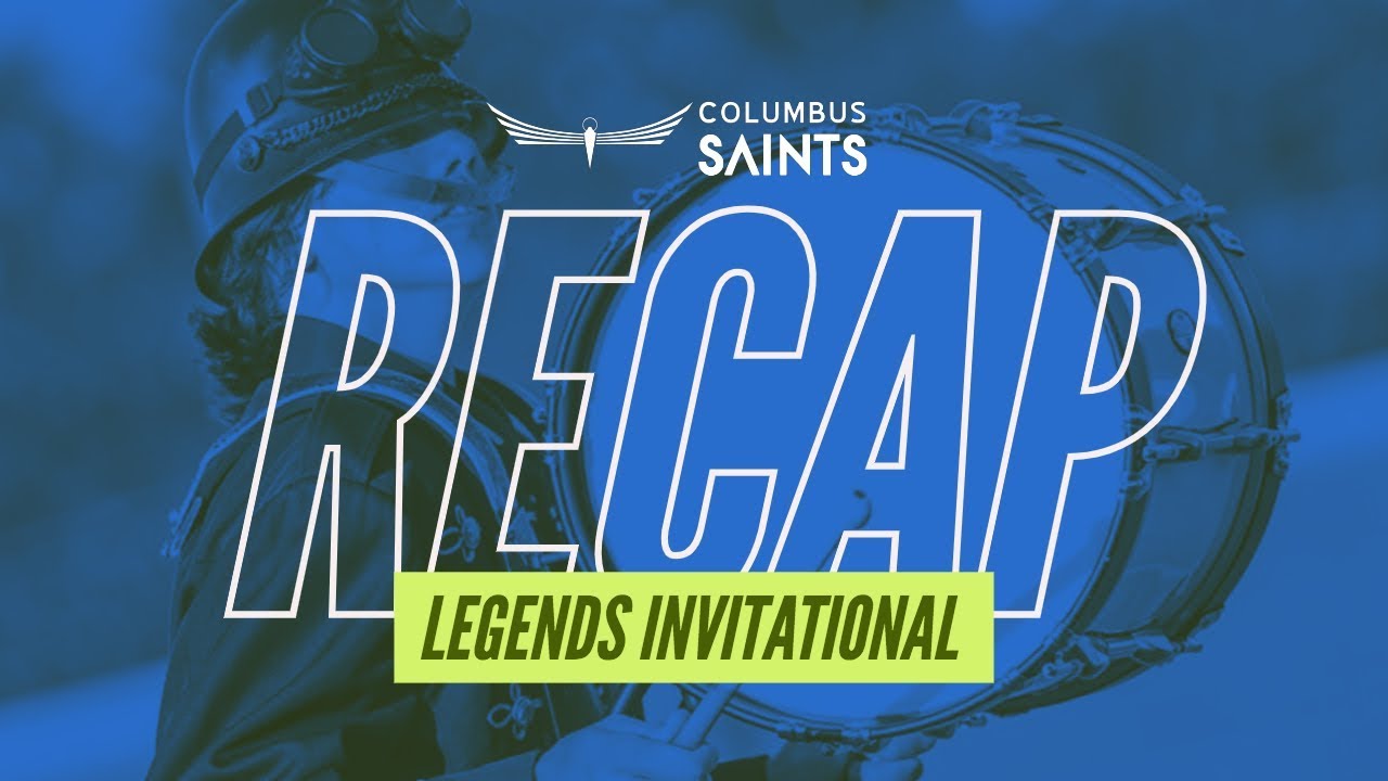2019 Columbus Saints - Legend Invitational Recap 