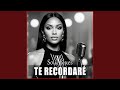 Te Recordaré