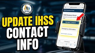 How to Update IHSS Emergency Contact Information – Portal Guide