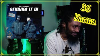 36 x Karma - Sending It In | Lyricist Reaction