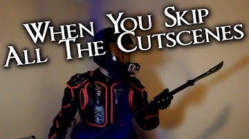 When You Skip All The Cutscenes
