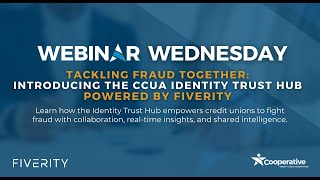 Tackling Fraud Together: Introducing the CCUA Identity Trust Hub Powered by FiVerity