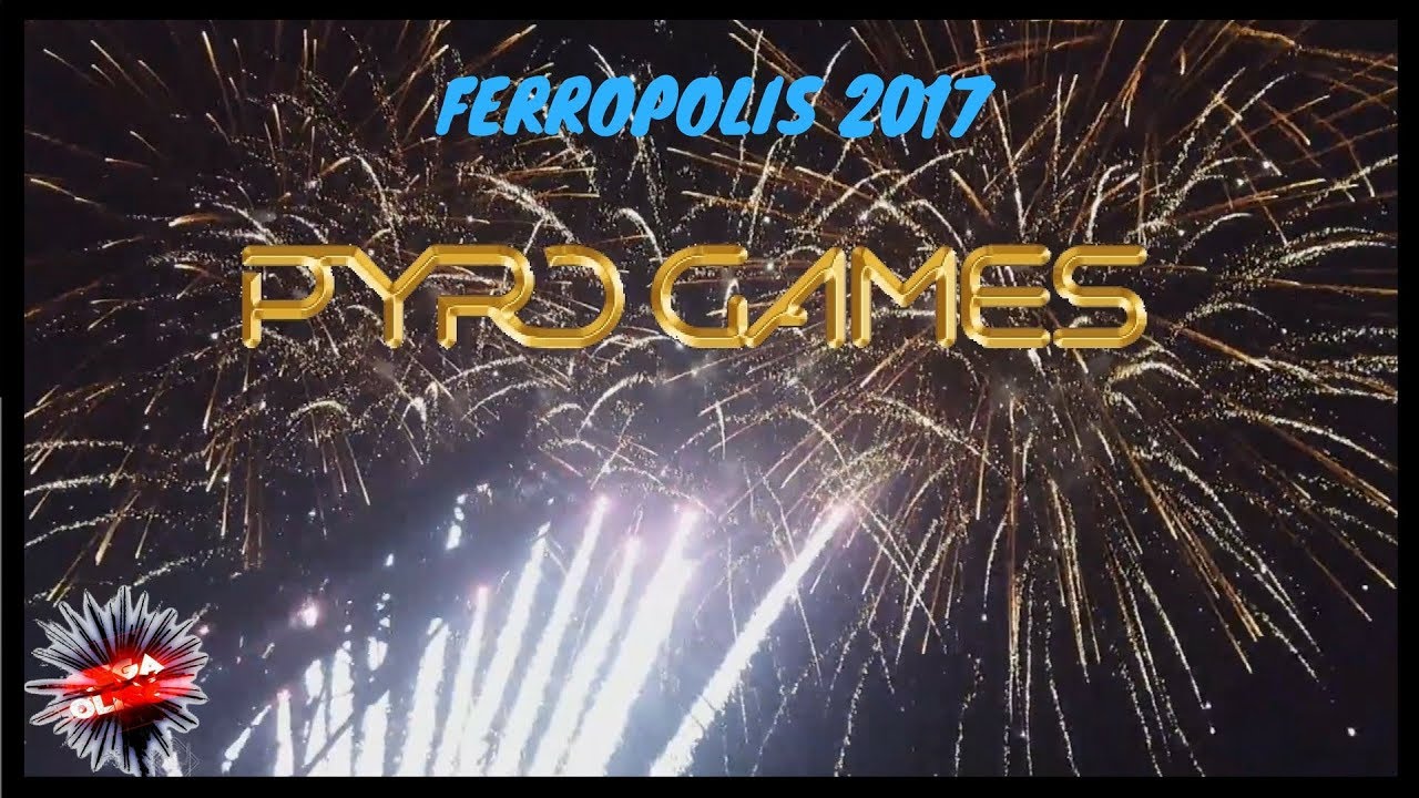 ☆Pyro Games☆ Ferropolis 2017 | Team 1 [HD] - YouTube