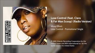 Missy Elliott - Lose Control (feat. Ciara & Fat Man Scoop) (Radio Version)