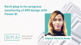 Revit plug-in for progress monitoring of BIM design with Power BI - Akpezi Victoria Ikede