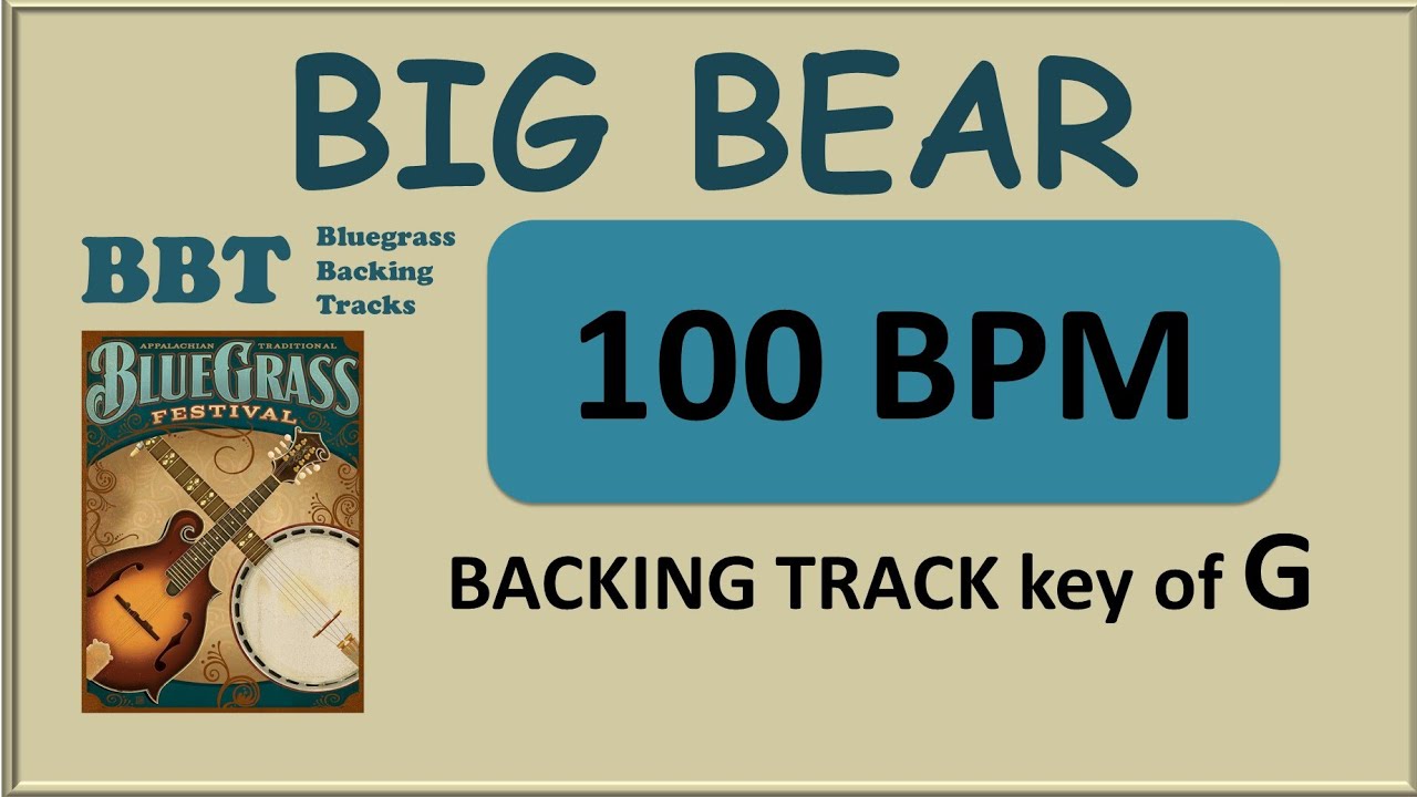 Big Bear - bluegrass backing track 100 bpm - YouTube
