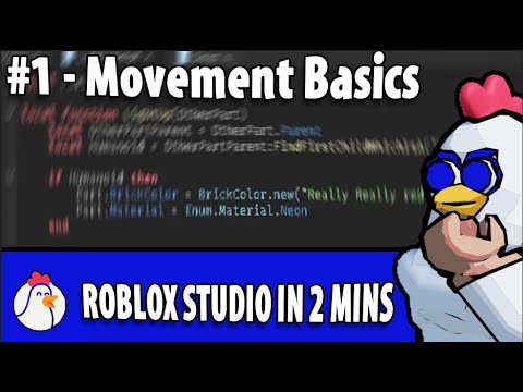 Roblox Lua in 2 Minutes - #1: EXPLORING MOVEMENT!