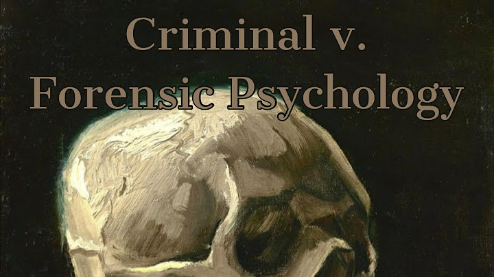 What is the difference between forensic psychology and criminal psychology