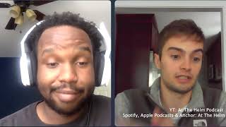 At The Helm Ep.4 w/ Asa Baurle: Trouble at the Top/Panic or Peace?